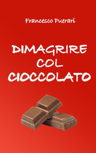 Dimagrire col cioccolato - Librerie.coop