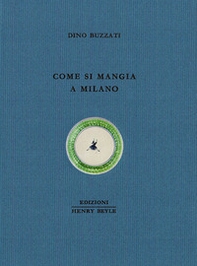 Come si mangia a Milano - Librerie.coop Come si mangia a Milano - Librerie.coop