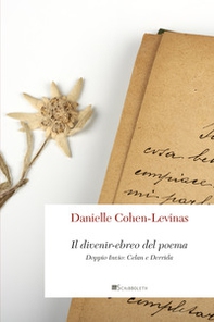 Il divenir-ebreo del poema. Doppio invio: Celan e Derrida - Librerie.coop Il divenir-ebreo del poema. Doppio invio: Celan e Derrida - Librerie.coop