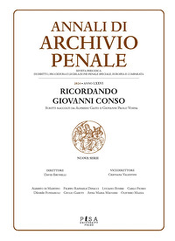 Archivio penale. Rivista quadrimestrale di diritto, procedura e legislazione penale, speciale, europea e comparata - Librerie.coop Archivio penale. Rivista quadrimestrale di diritto, procedura e legislazione penale, speciale, europea e comparata - Librerie.coop