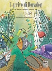 L'arrivo di Doradog - Librerie.coop