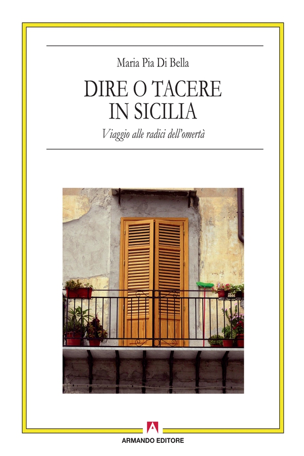Dire O Tacere in Sicilia - Librerie.coop Dire O Tacere in Sicilia - Librerie.coop