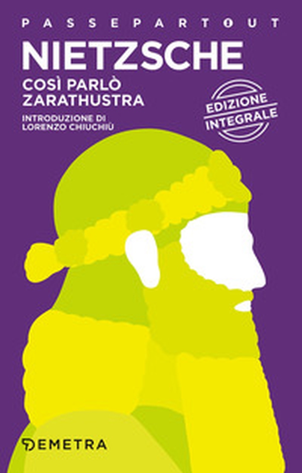 Così parlò Zarathustra - Librerie.coop Così parlò Zarathustra - Librerie.coop