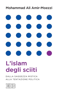 L’islam degli sciiti - Librerie.coop L’islam degli sciiti - Librerie.coop