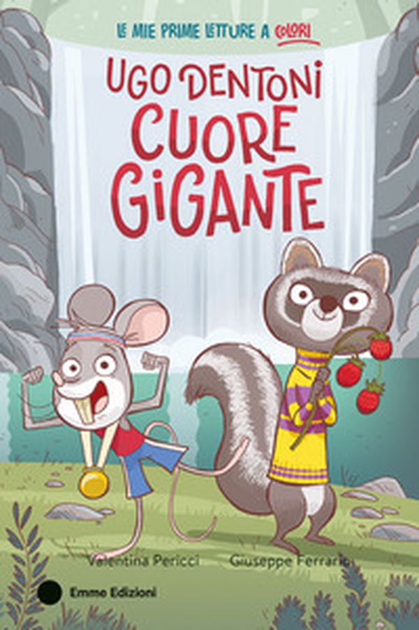Ugo Dentoni cuore gigante - Librerie.coop Ugo Dentoni cuore gigante - Librerie.coop