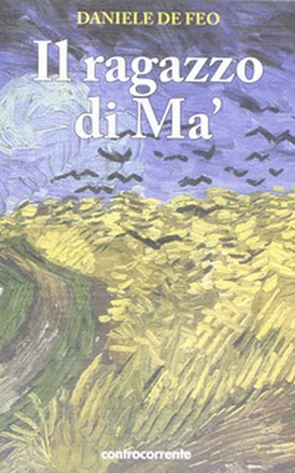 Il ragazzo di Mà - Librerie.coop Il ragazzo di Mà - Librerie.coop