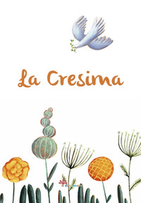 La cresima - Librerie.coop La cresima - Librerie.coop