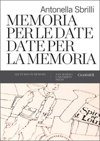Memoria per le date, date per la memoria - Librerie.coop Memoria per le date, date per la memoria - Librerie.coop