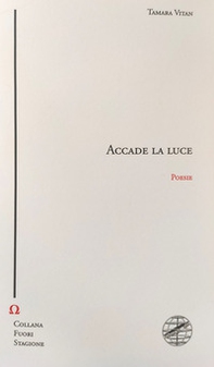 Accade la luce - Librerie.coop Accade la luce - Librerie.coop