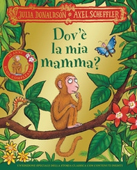 Dov'è la mia mamma? 25 anni - Librerie.coop Dov'è la mia mamma? 25 anni - Librerie.coop