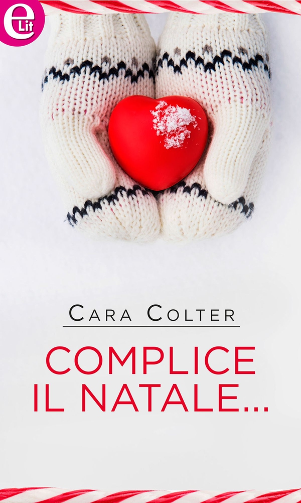 Complice il Natale... (eLit) - Librerie.coop Complice il Natale... (eLit) - Librerie.coop