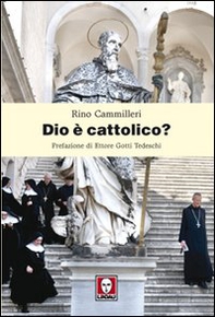 Dio è cattolico? - Librerie.coop