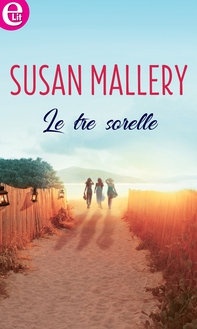 Le tre sorelle (eLit) - Librerie.coop Le tre sorelle (eLit) - Librerie.coop