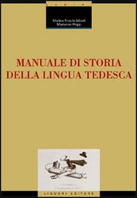 Manuale di storia della lingua tedesca - Librerie.coop Manuale di storia della lingua tedesca - Librerie.coop