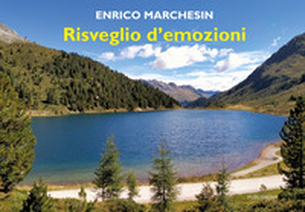 Risveglio d'emozioni. Fotografie e poesie - Librerie.coop