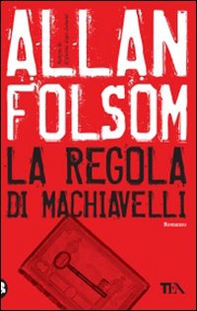 La regola di Machiavelli - Librerie.coop