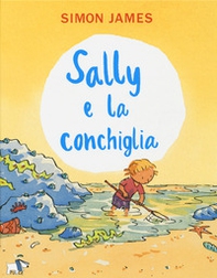 Sally e la conchiglia - Librerie.coop