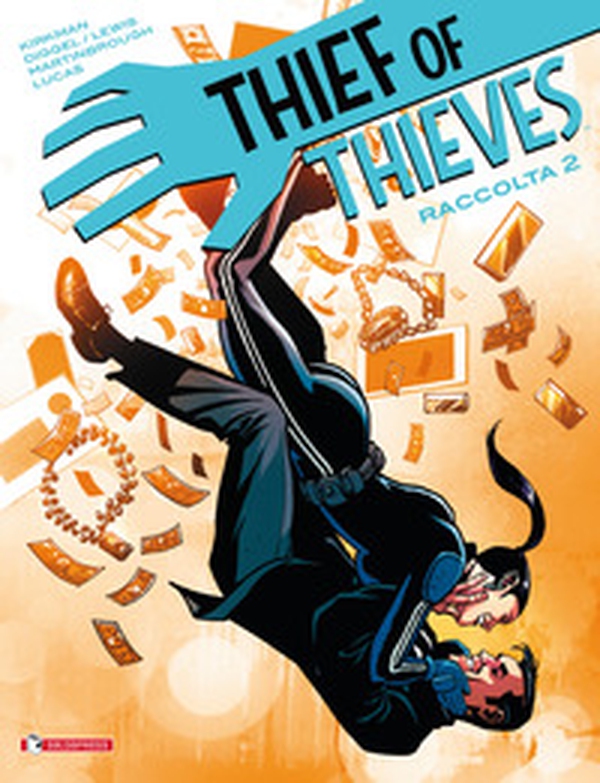 Thief of thieves. Raccolta - Librerie.coop Thief of thieves. Raccolta - Librerie.coop