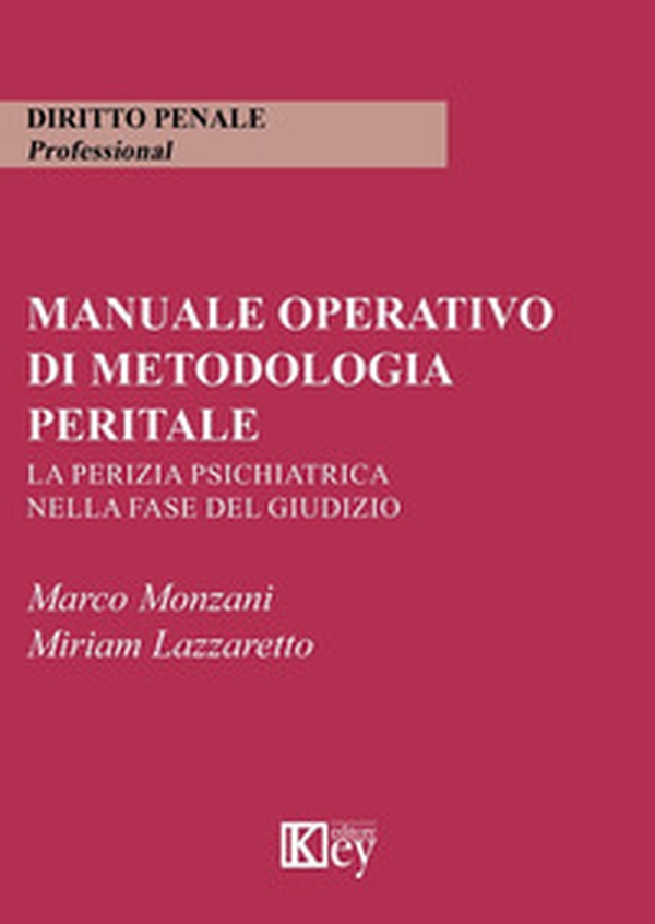 Manuale operativo di metodologia peritale - Librerie.coop Manuale operativo di metodologia peritale - Librerie.coop
