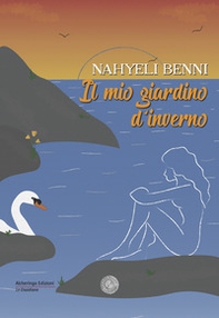 Il mio giardino d'inverno - Librerie.coop