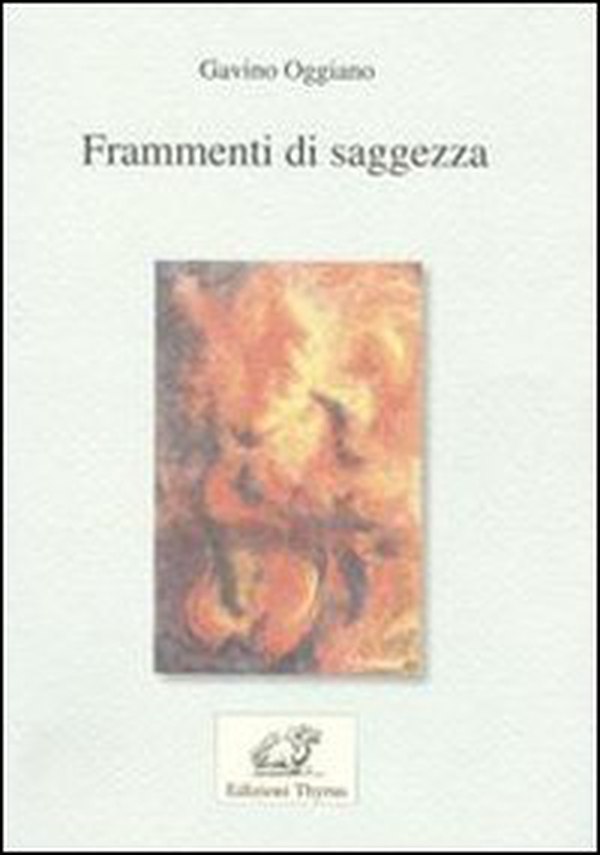 Frammenti di saggezza - Librerie.coop Frammenti di saggezza - Librerie.coop