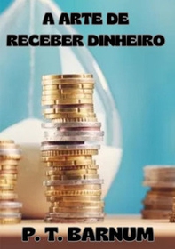 A arte de receber dinheiro - Librerie.coop