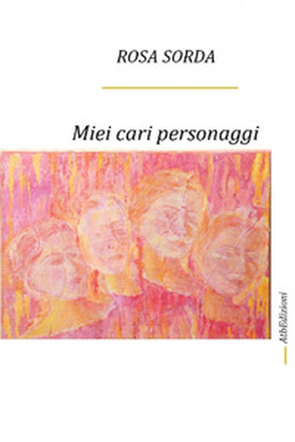 Miei cari personaggi - Librerie.coop Miei cari personaggi - Librerie.coop