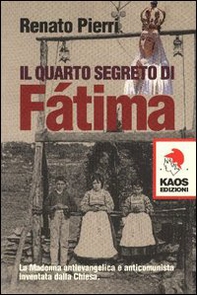 Il quarto segreto di Fatima - Librerie.coop