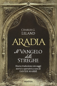 Aradia. Il vangelo delle streghe - Librerie.coop