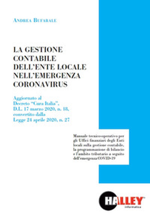 La gestione contabile dell'ente locale nell'emergenza coronavirus - Librerie.coop La gestione contabile dell'ente locale nell'emergenza coronavirus - Librerie.coop