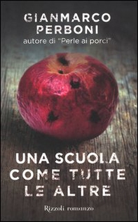Una scuola come tutte le altre - Librerie.coop