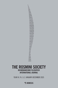 The Rosmini society. Rosminianesimo filosofico international journal - Vol. 1-2 - Librerie.coop