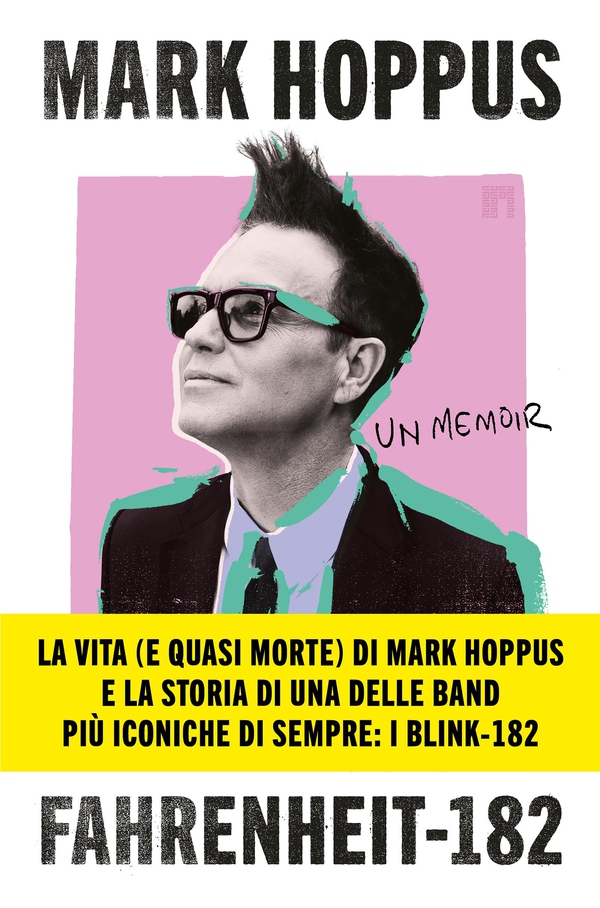 Fahrenheit-182. L’autobiografia del cantante, bassista e fondatore dei BLINK-182 - Librerie.coop Fahrenheit-182. L’autobiografia del cantante, bassista e fondatore dei BLINK-182 - Librerie.coop