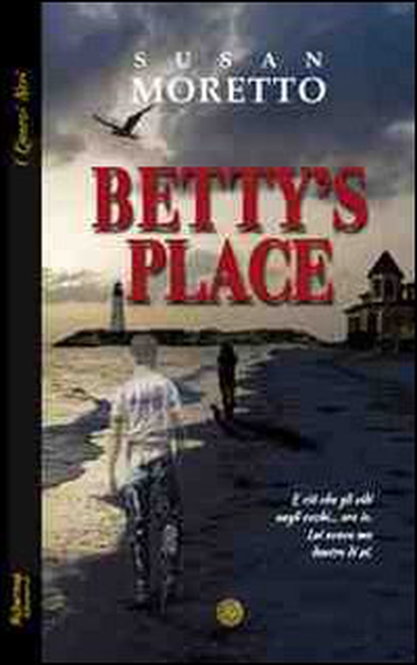 Betty's Place - Librerie.coop Betty's Place - Librerie.coop