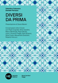 Diversi da prima. Conversazioni oltre il Covid - Librerie.coop