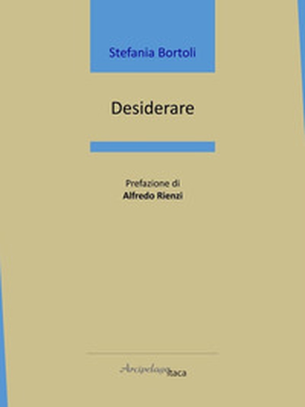 Desiderare - Librerie.coop Desiderare - Librerie.coop