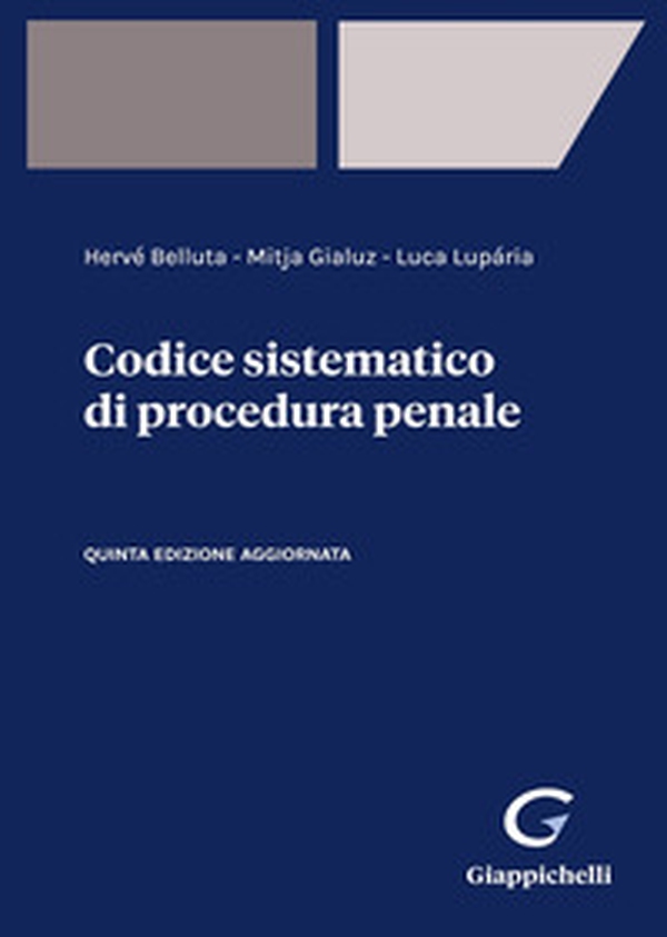 Codice sistematico di procedura penale - Librerie.coop Codice sistematico di procedura penale - Librerie.coop
