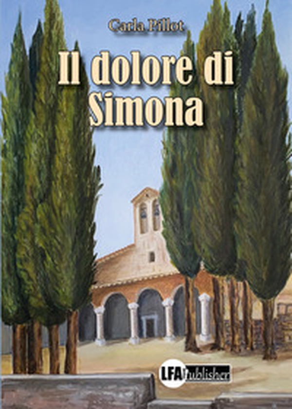 Il dolore di Simona - Librerie.coop Il dolore di Simona - Librerie.coop