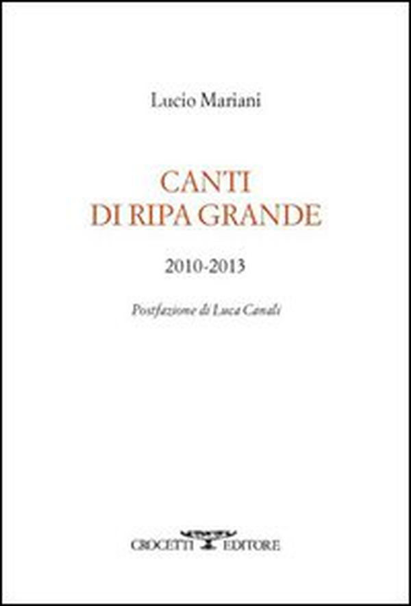 Canti di Ripa Grande 2010-2013 - Librerie.coop Canti di Ripa Grande 2010-2013 - Librerie.coop