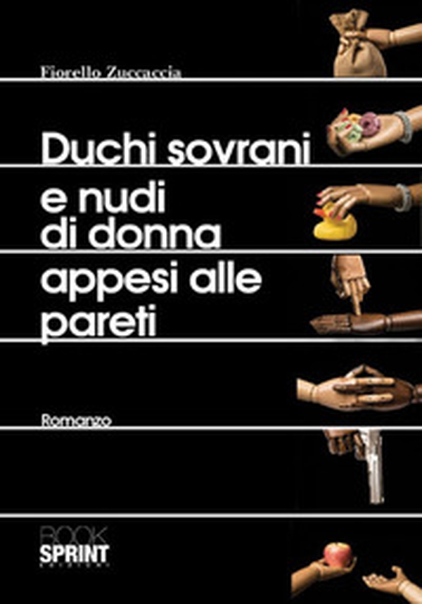 Duchi sovrani e nudi di donna appesi alle pareti - Librerie.coop Duchi sovrani e nudi di donna appesi alle pareti - Librerie.coop