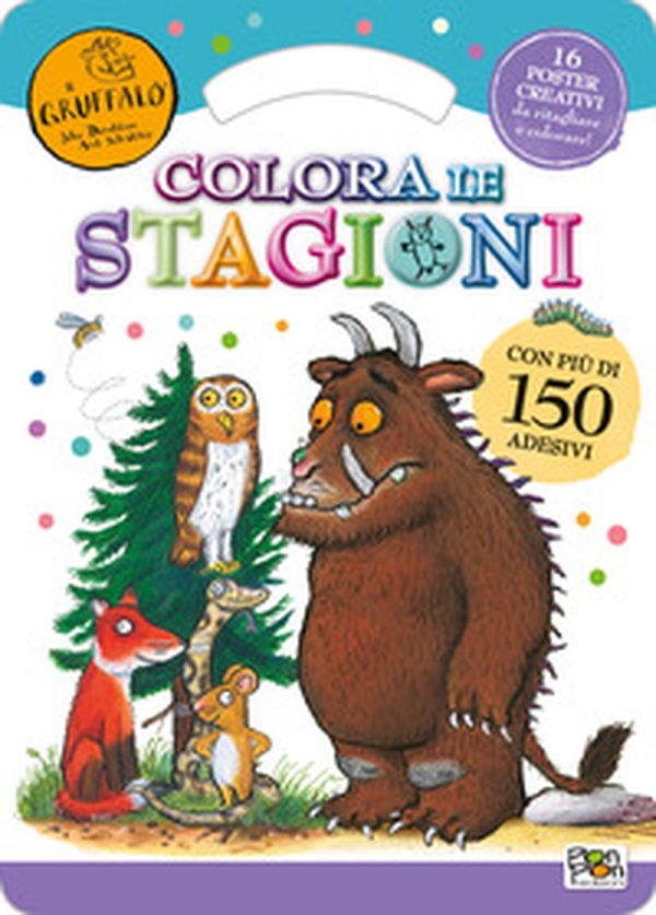 Colora le stagioni. Activity book. Il Gruffalò. Con adesivi - Librerie.coop Colora le stagioni. Activity book. Il Gruffalò. Con adesivi - Librerie.coop