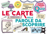 Le carte delle parole da scoprire - Librerie.coop