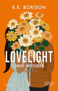 Amore impossibile. Lovelight - Librerie.coop