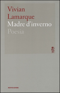 Madre d'inverno - Librerie.coop Madre d'inverno - Librerie.coop