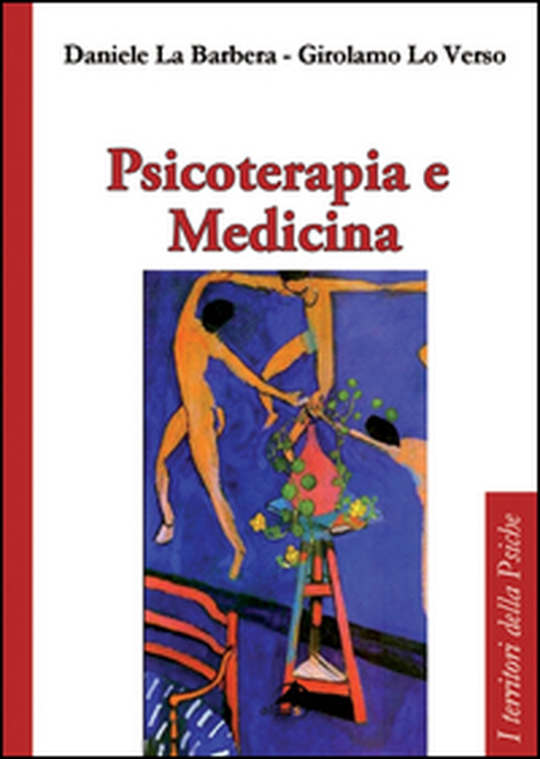 Psicoterapia e medicina - Librerie.coop Psicoterapia e medicina - Librerie.coop