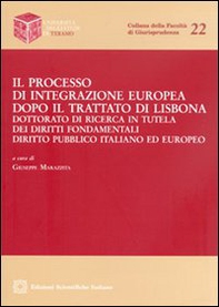 Il processo di integrazione europea dopo il Trattato di Lisbona - Librerie.coop