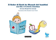 Il Seder di Rosh ha Shanah dei bambini con Elia e il criceto Jonathan - Librerie.coop
