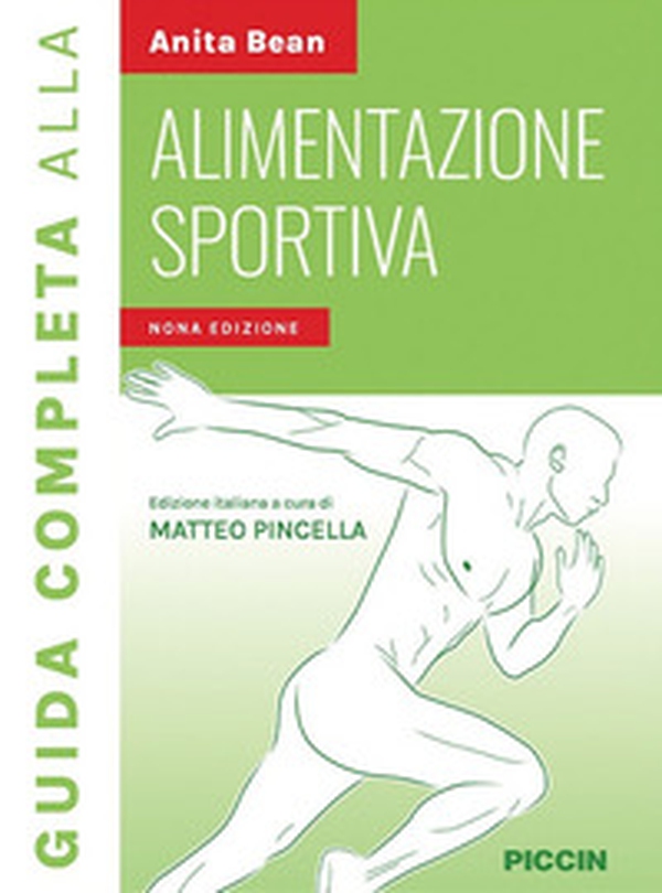 Guida completa all'alimentazione sportiva - Librerie.coop Guida completa all'alimentazione sportiva - Librerie.coop