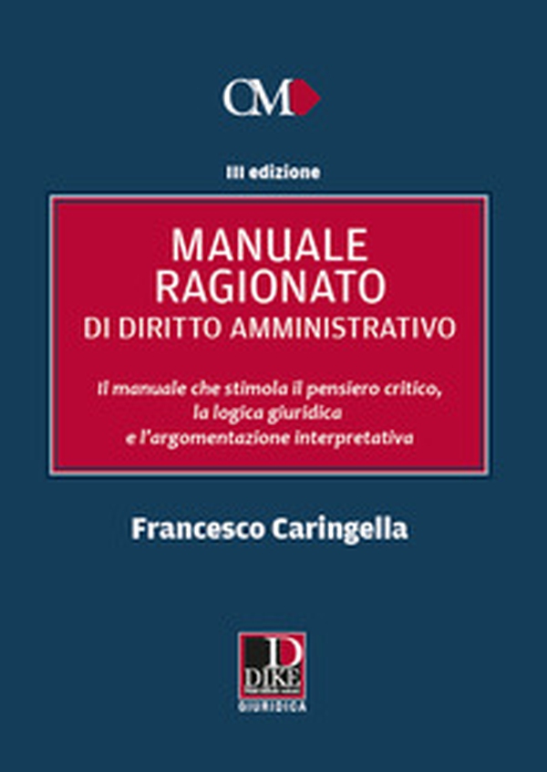 Manuale ragionato di diritto amministrativo - Librerie.coop Manuale ragionato di diritto amministrativo - Librerie.coop