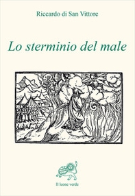 Lo sterminio del male - Librerie.coop Lo sterminio del male - Librerie.coop